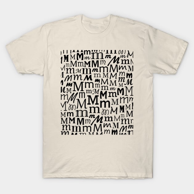 M - Typography (Black) T-Shirt by gillianembers